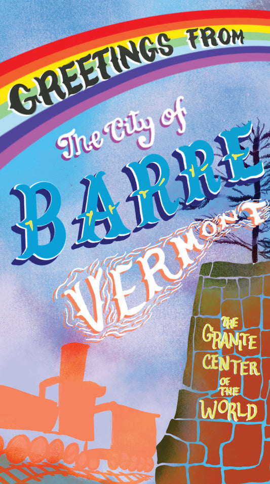 Greetings from the City of Barre Vermont